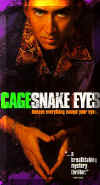 Snake Eyes.jpg (25894 bytes)