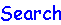 Search
